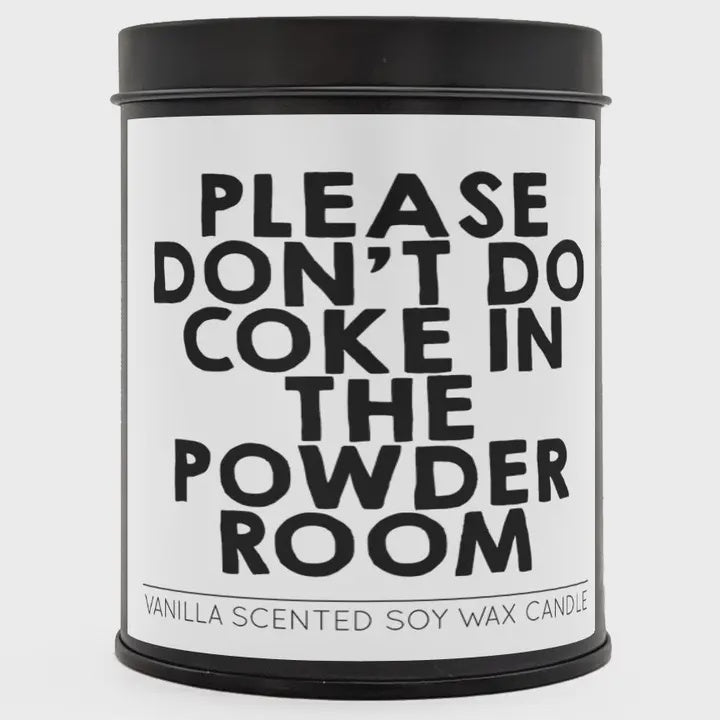 Please Don't Do Coke Scented Candle