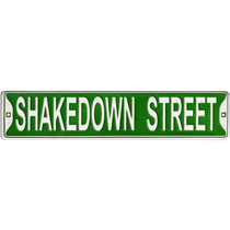 Shakedown Street Sign / 5" x 24"