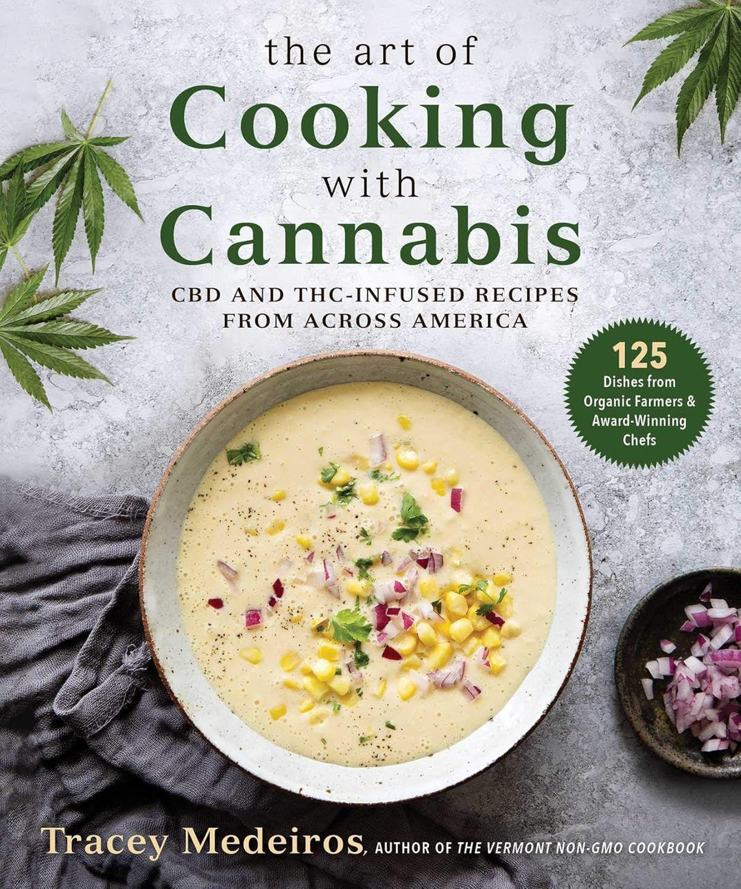 Art of Cooking with Cannabis Book