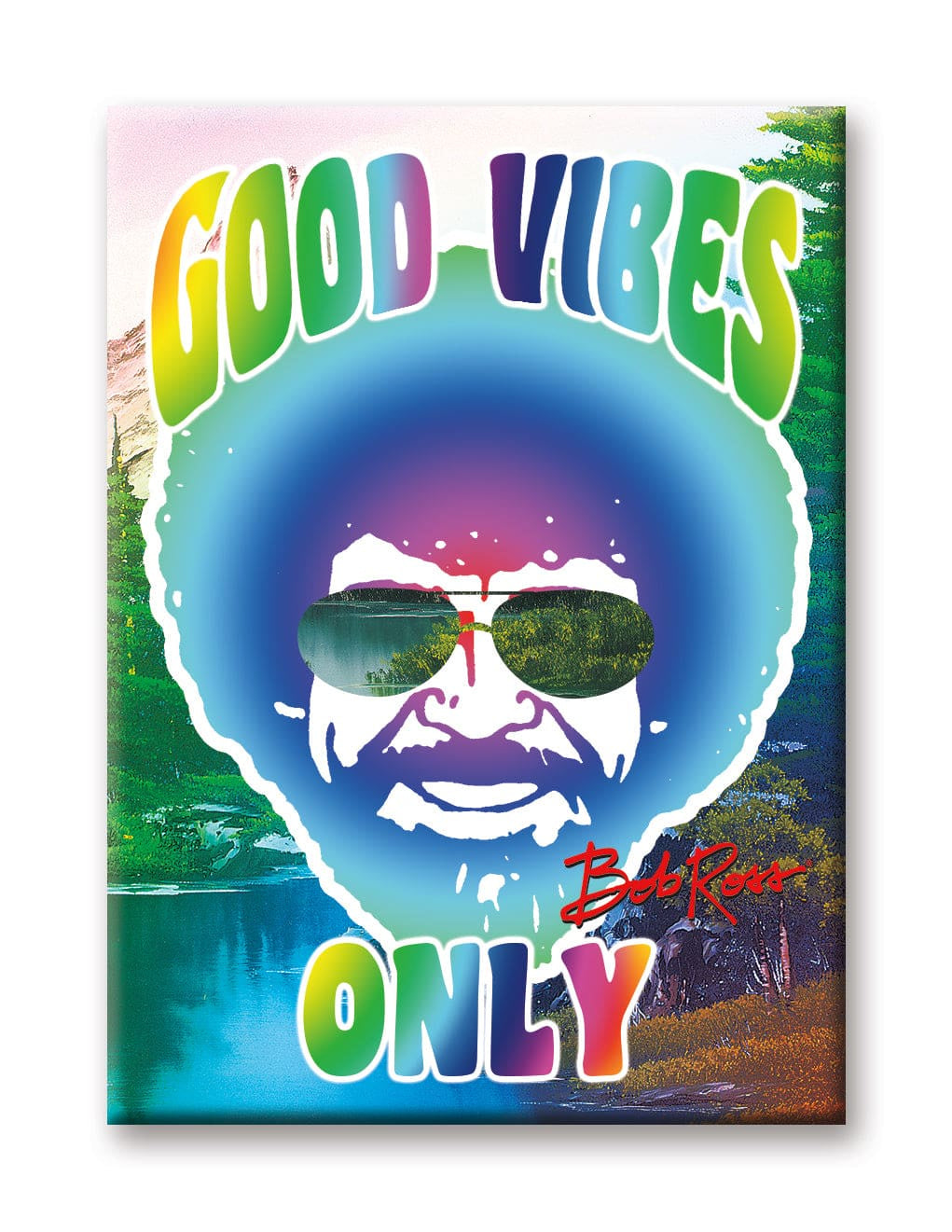 NMR - Bob Ross Good Vibes Flat Magnet