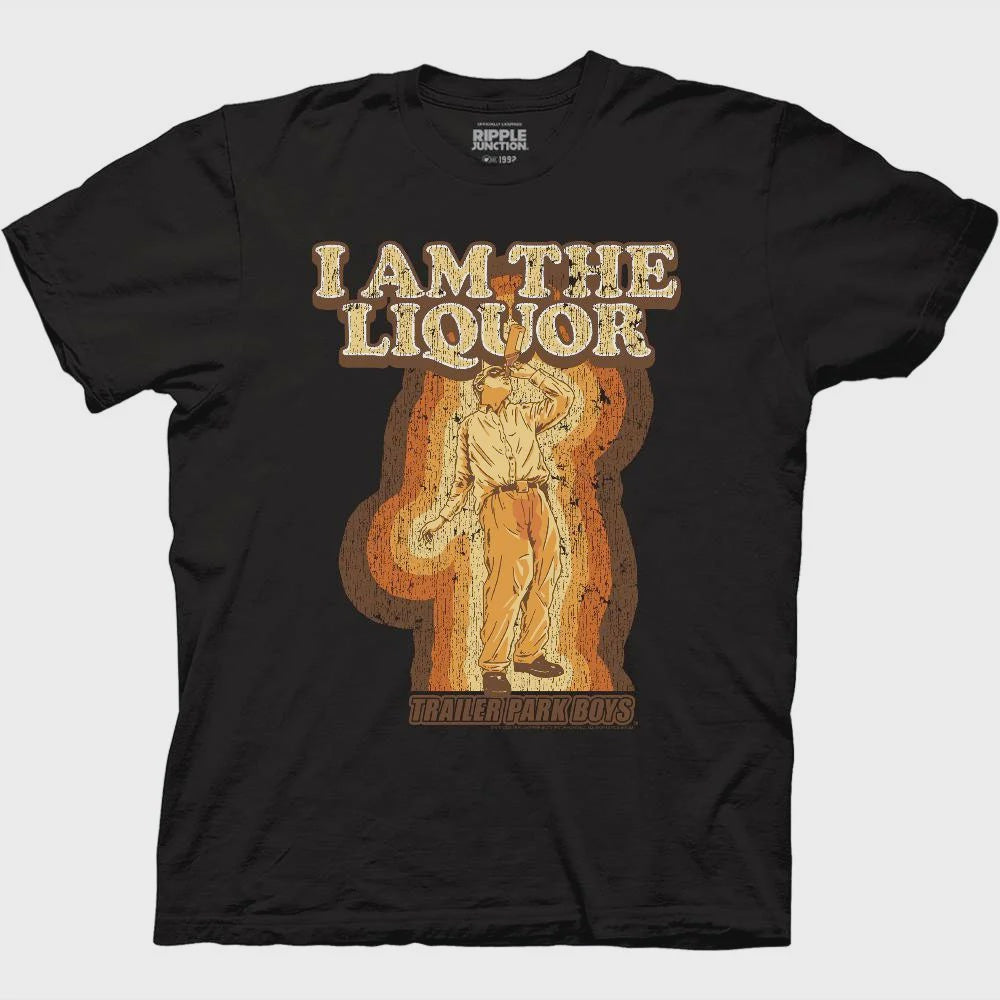 Trailer Park Boys I Am The Liquor T-Shirt