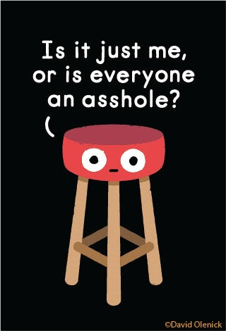 Is Everyone An Asshole? Magnet