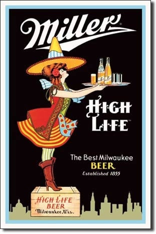 Miller High Life Tin Sign- Miller Server