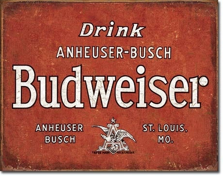 Budweiser Drink Tin Sign