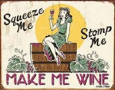 Moore Make Me Wine Tin Sign