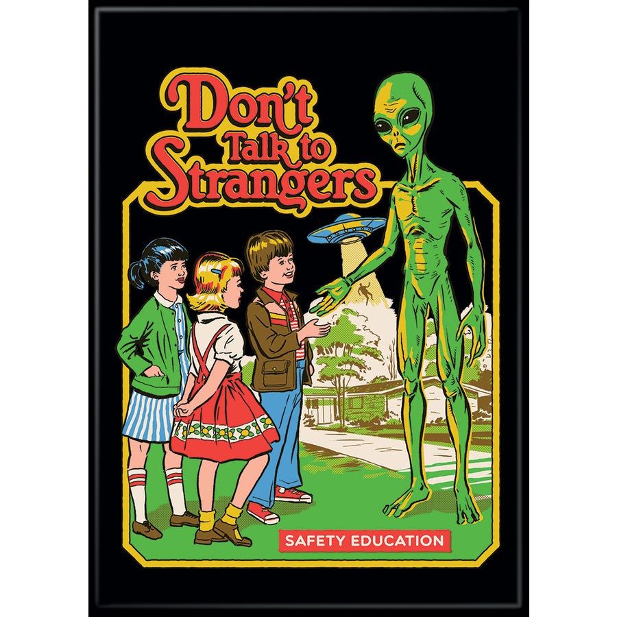 Don't Talk To Strangers Magnet AB - Black