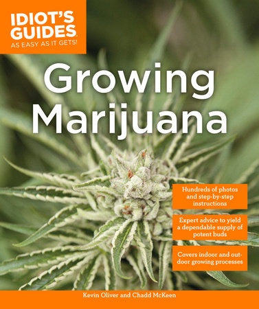 Idiot's Guide Growing Marijuana