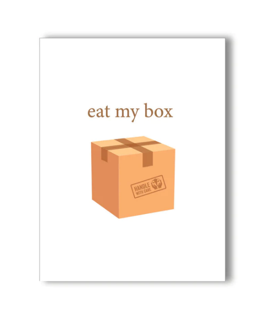 Naughty Kards - Eat My Box Greeting Card
