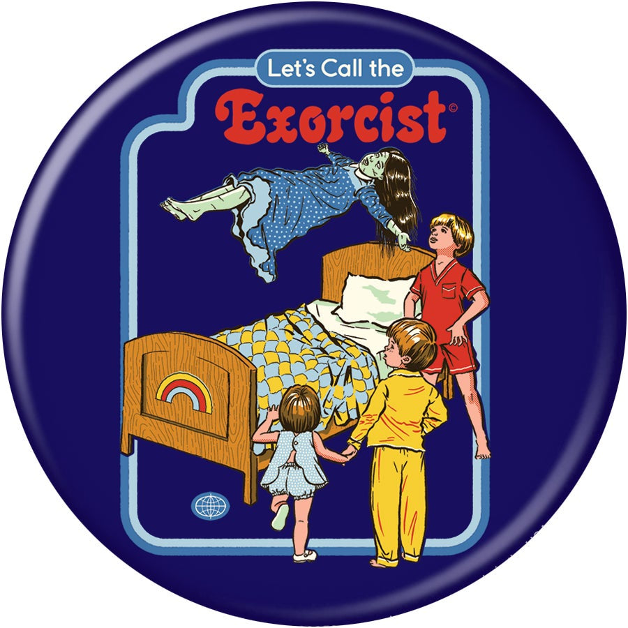 Let's Call The Exorcist 3in Pin