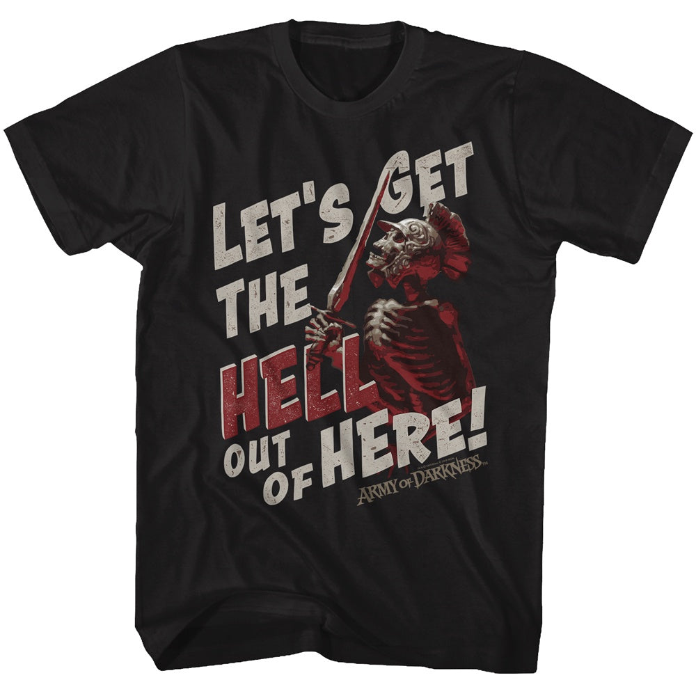Army of Darkness Out of Here T-Shirt