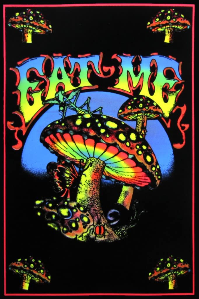 Blacklight Poster- Eat Me Mushroom- BL2C18