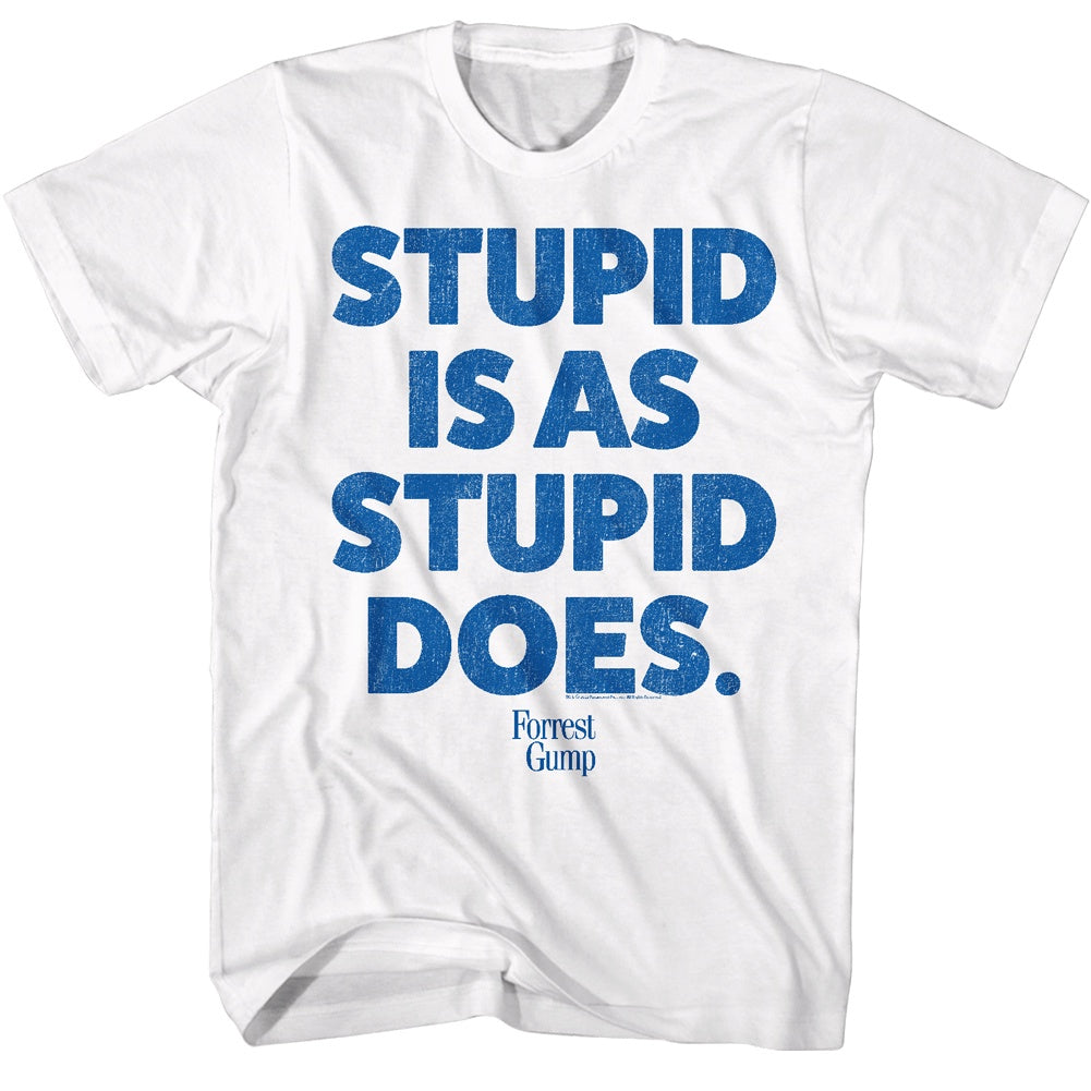 Forrest Gump Stupid Is T-Shirt