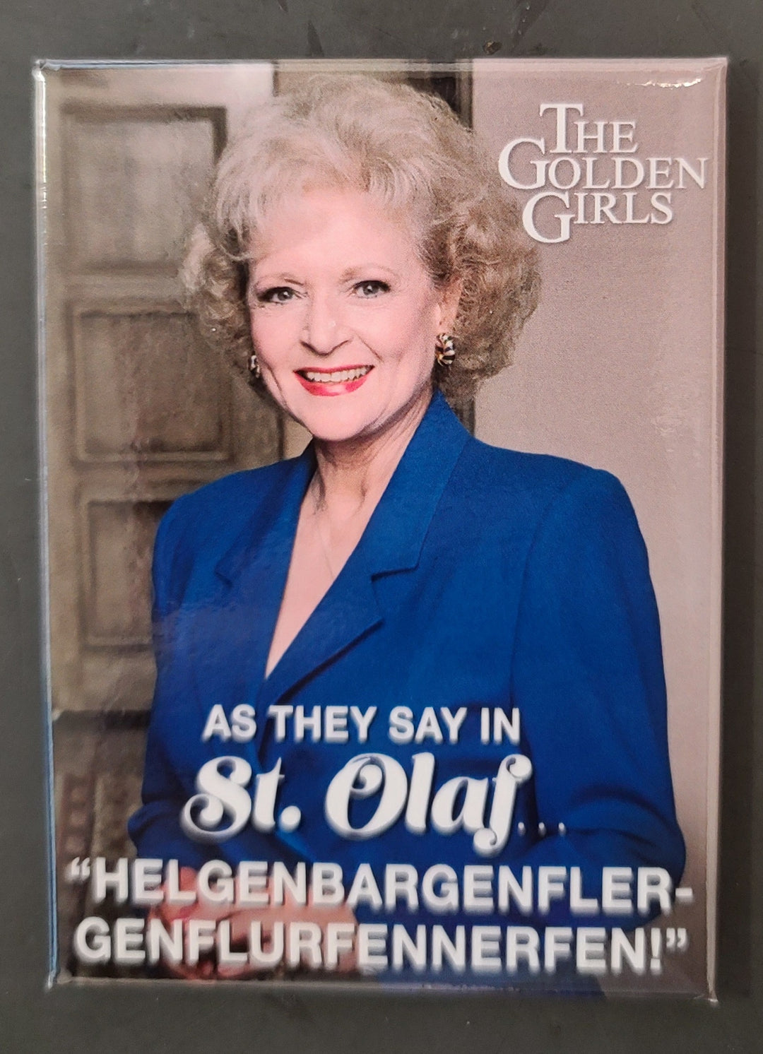 The Golden Girls - St. Olaf