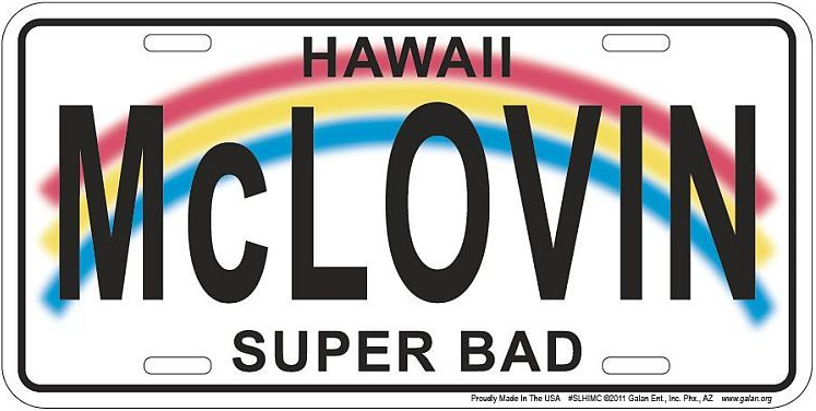 McLovin Hawaii License Plate Tin Sign