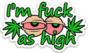 I'm Fuck As High Color Sticker 3" x 1.8"