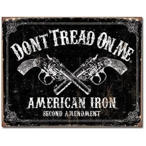 Don't Tread On Me Tin Sign