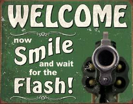 Smile for the Flash Tin Sign