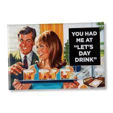 Let's Day Drink Magnet