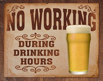 No Working Tin Sign