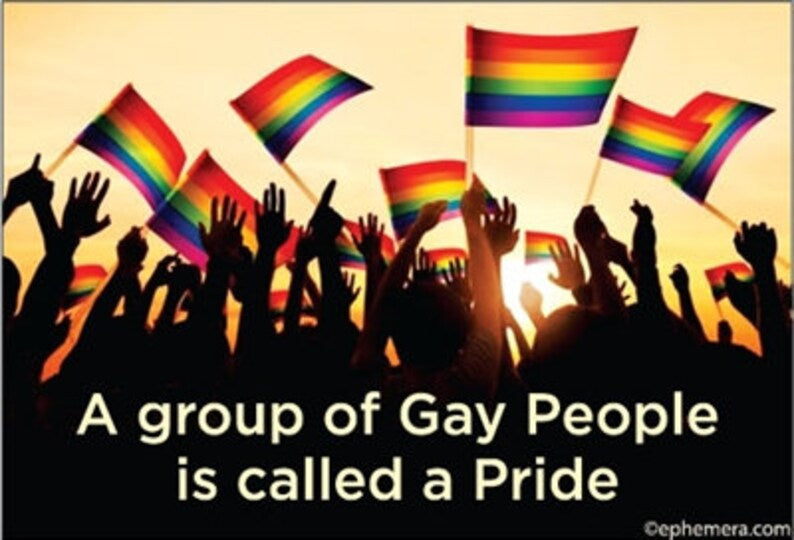 Called a Pride Magnet
