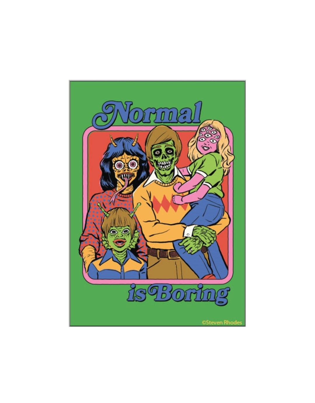 Normal Is Boring Magnet