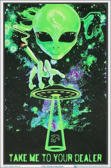 Take Me To Your Dealer Black Light Poster - BL1B15