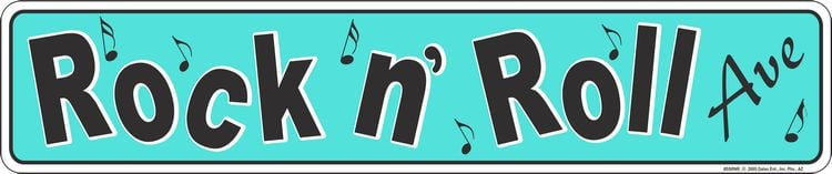 Rock N' Roll Street Sign