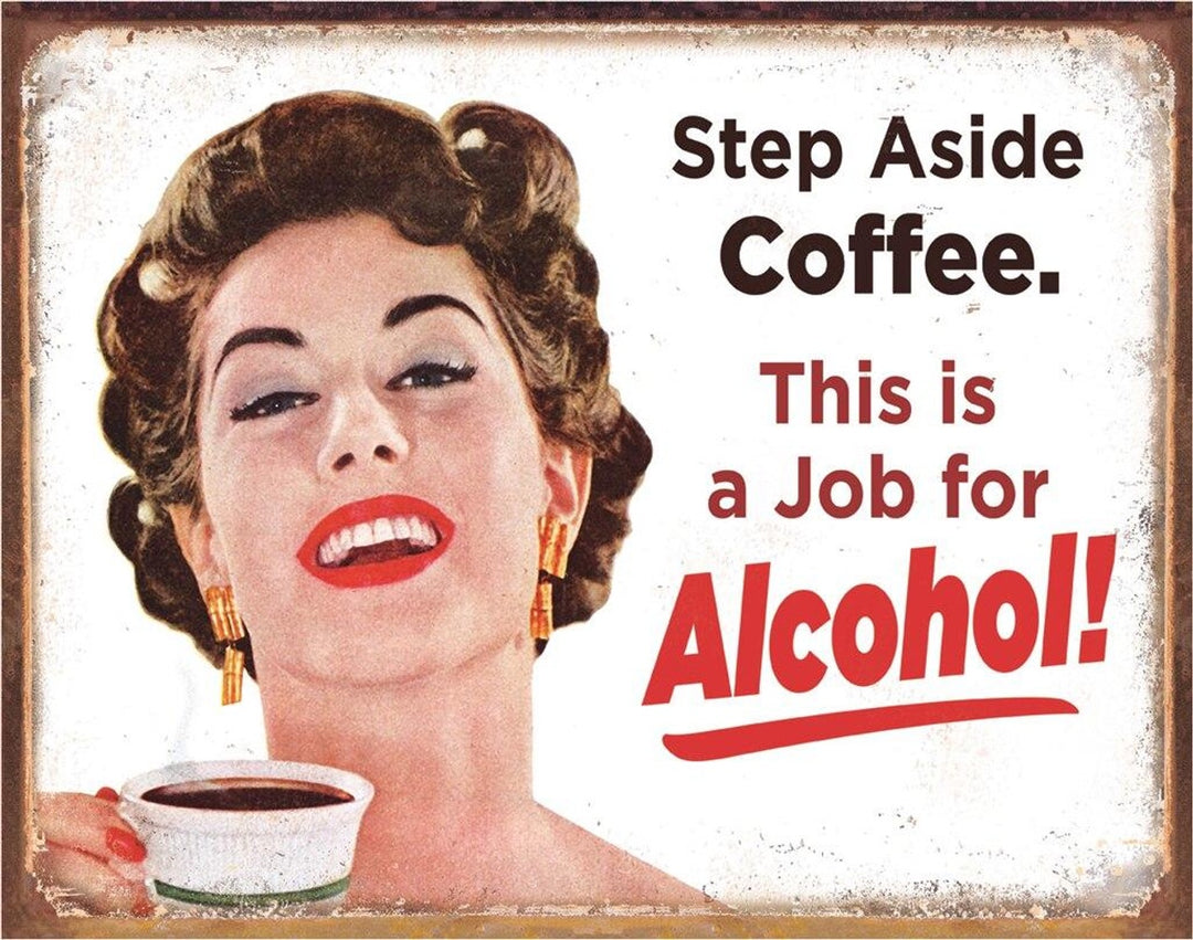 Step Aside Coffee Tin Sign