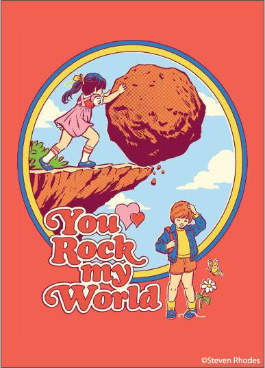 You Rock My World Magnet