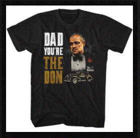 American - Godfather "Dad You're the Don" T-Shirt