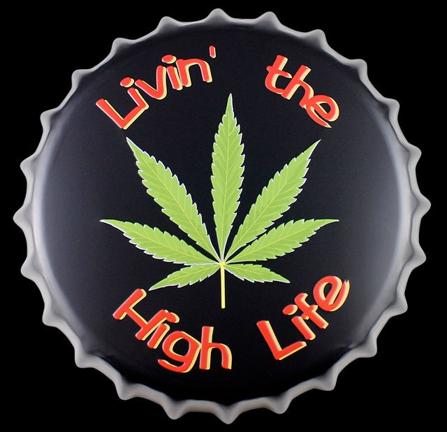 11.75" Livin' The High Life Bottle Cap Metal Sign