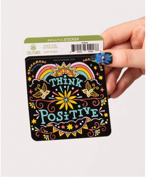 Soul Flower - Think Positive Sticker