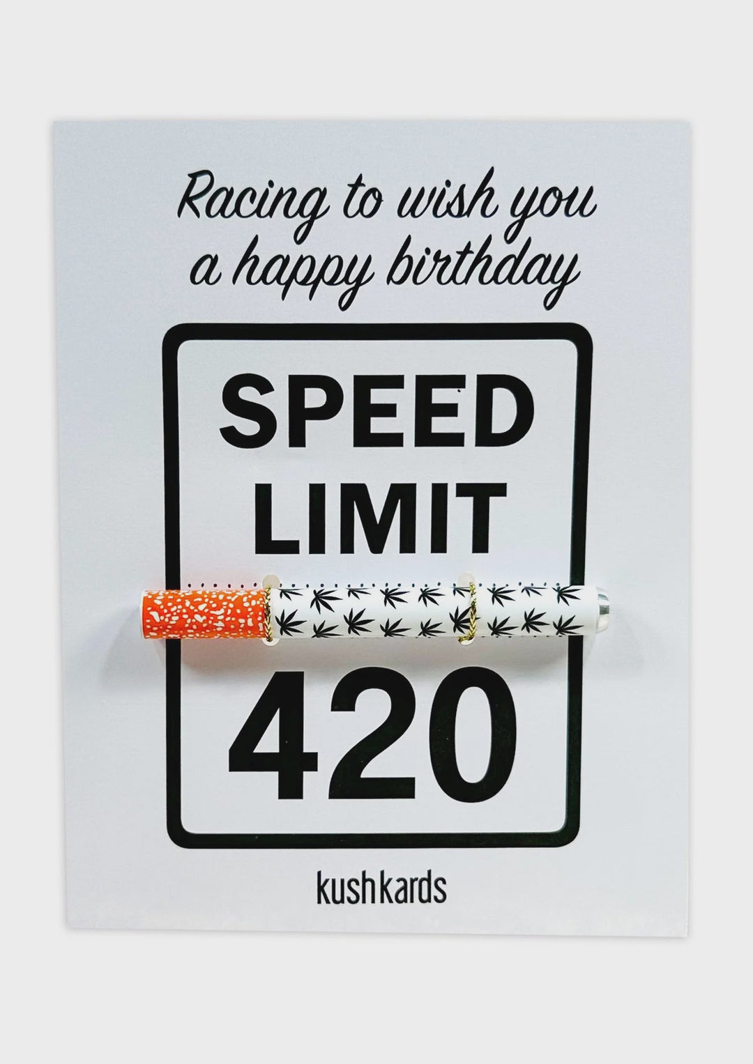 Speed Limit 420 Birthday Card