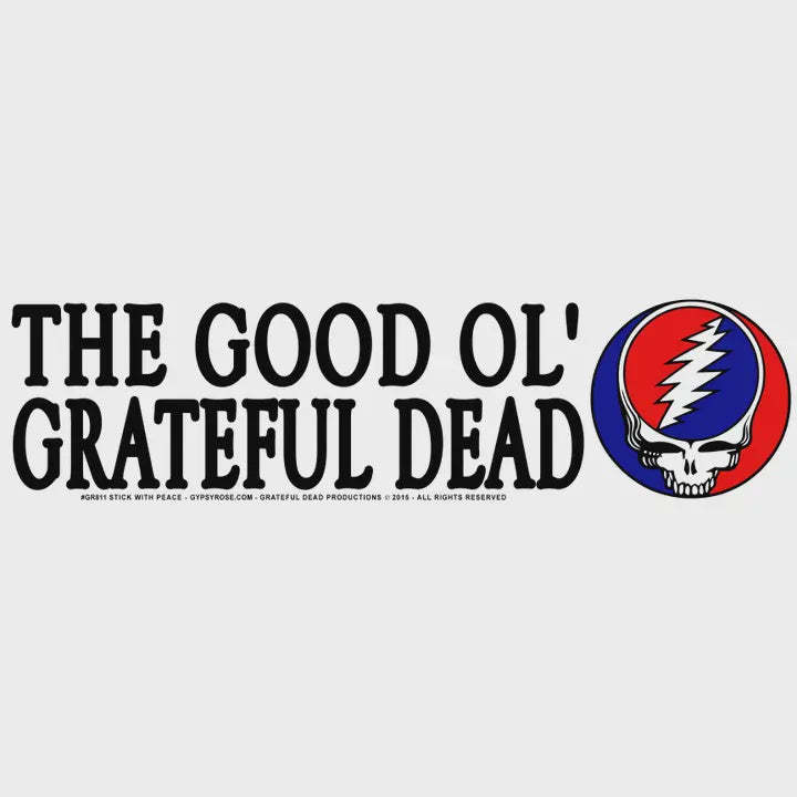 The Good Ol' Grateful Dead SYF Bumper Sticker