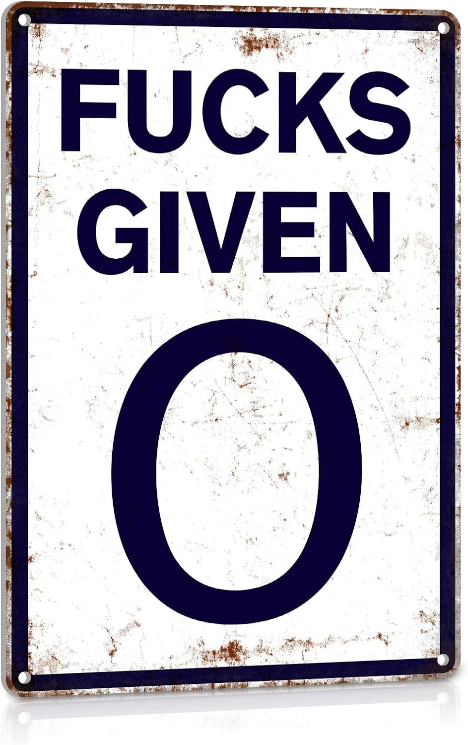 Zero Fucks Given Tin Sign