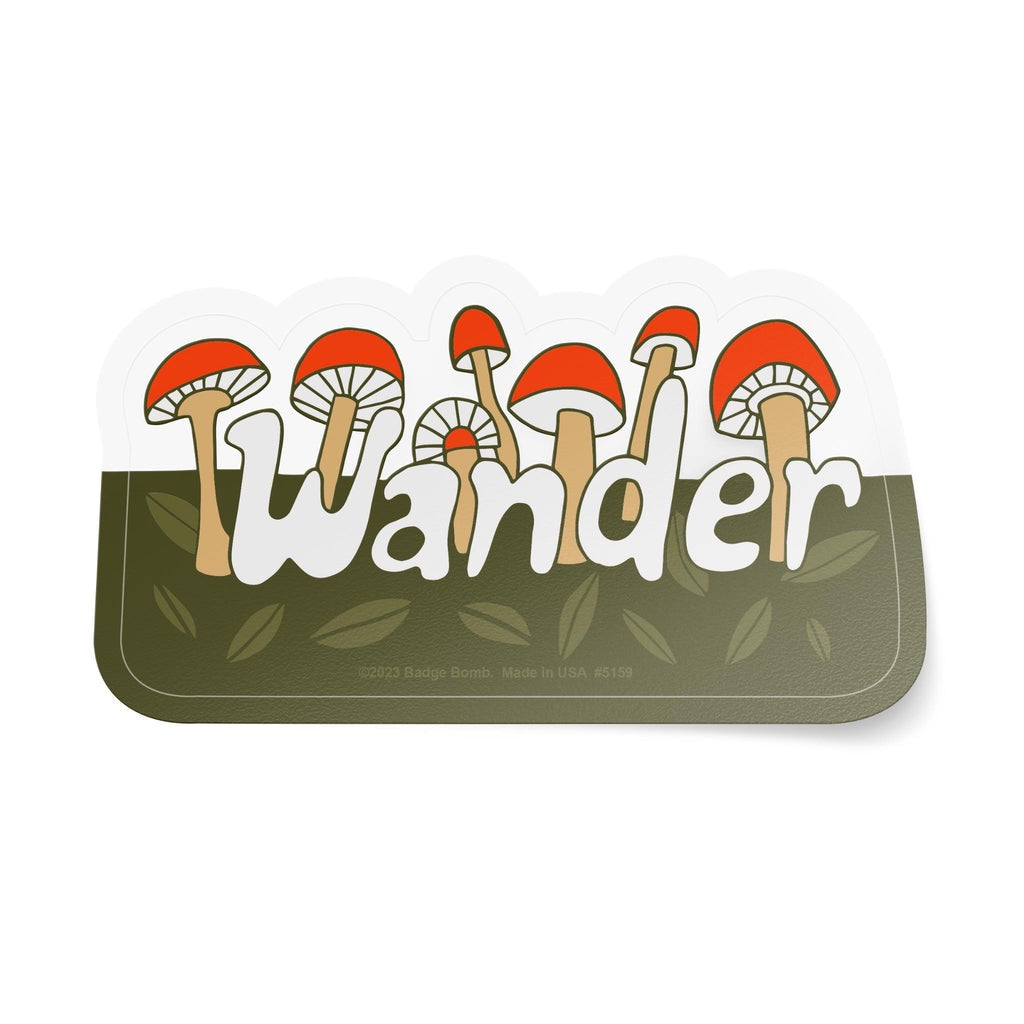 Badge Bomb - Wander Mushrooms Sticker