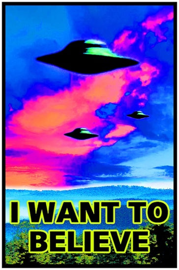 I Want to Believe Flocked Blacklight Poster - BL2 A15