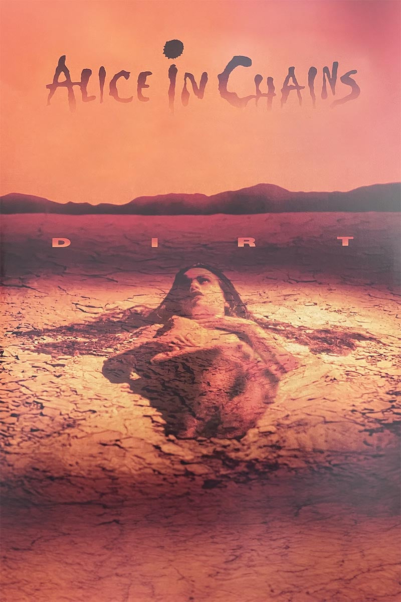 Alice In Chains Dirt Poster