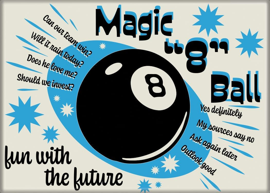 Magic 8 Ball Fun with the Future Magnet