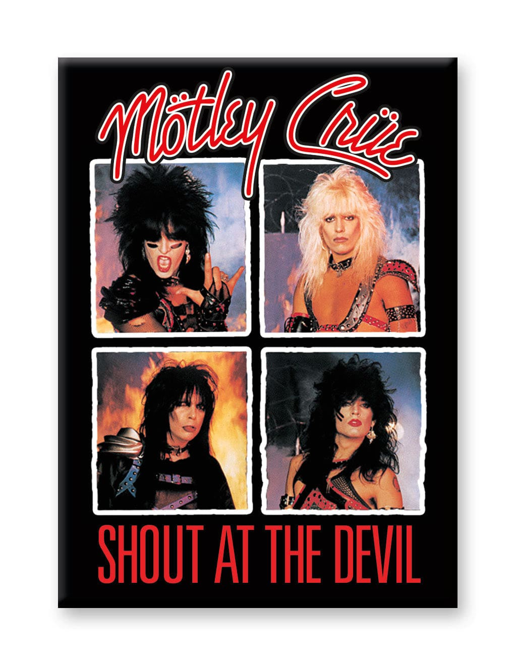 NMR - Motley Crue Shout at the Devil Flat Magnet