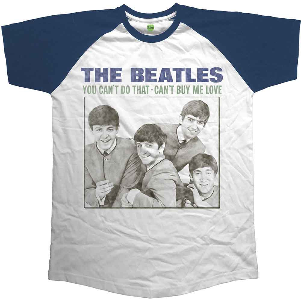 THE BEATLES UNISEX RAGLAN T-SHIRT: YOU CAN'T DO THAT - CAN'T BUY ME LOVE