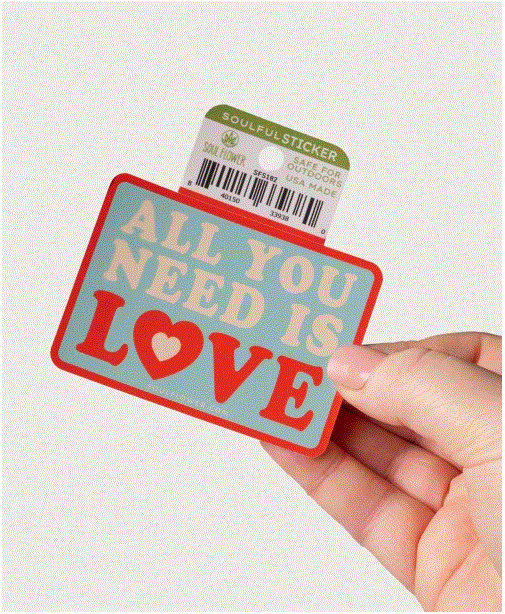 Soul Flower - All You Need Is Love Sticker