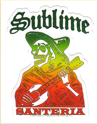 Sublime Santeria Sticker