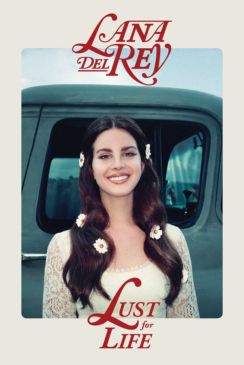 Lana Del Rey Lust for Life Poster