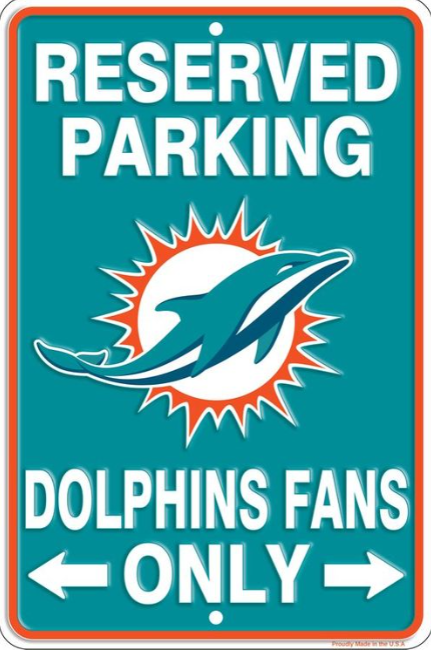 Miami Dolphins Sm Parking Sign
