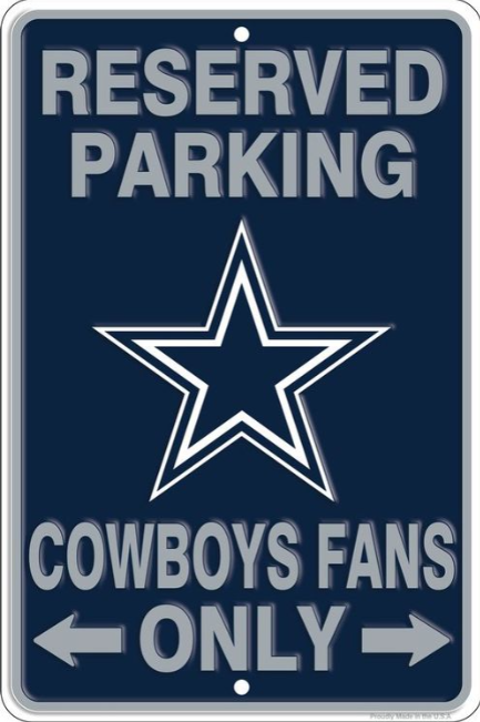 Dallas Cowboys Sm Parking Sign