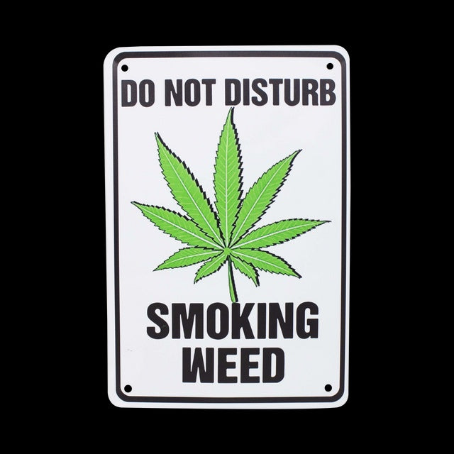 11.5x7.5" Do Not Disturb Smoking Weed Metal Sign