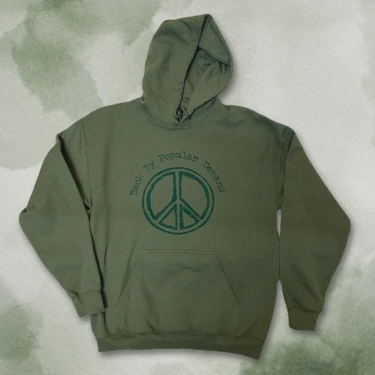 Back by Popular Demand Peace Hoodie