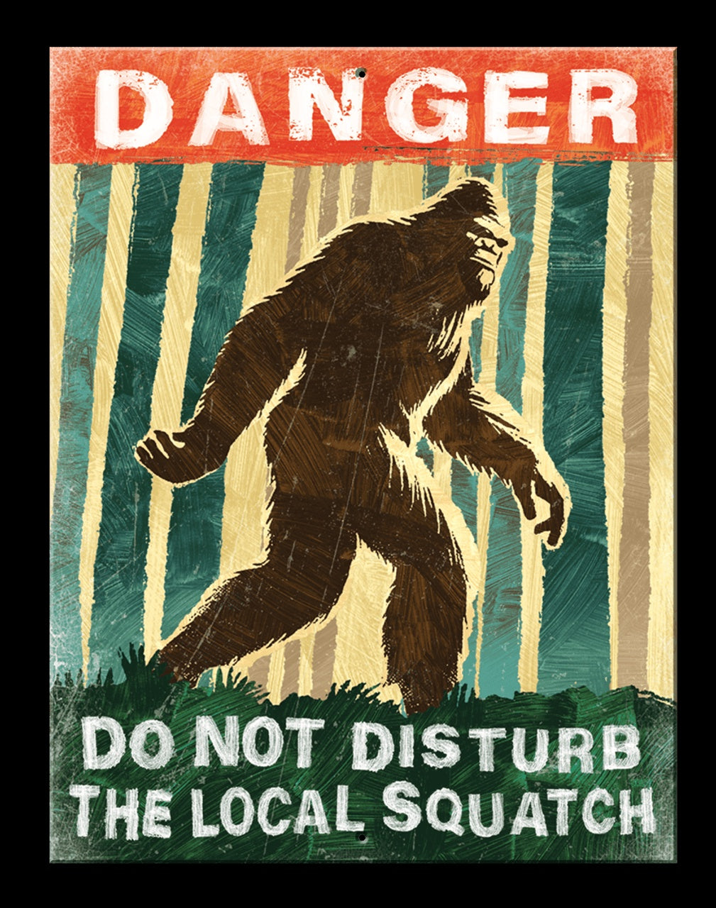 Danger Squatch 8.25" x 10.75"