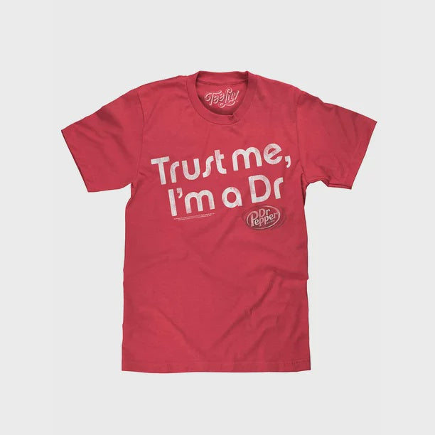 Dr. Pepper Trust Me T-Shirt